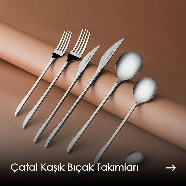 Çatal Kaşık Bıçak Takımları
