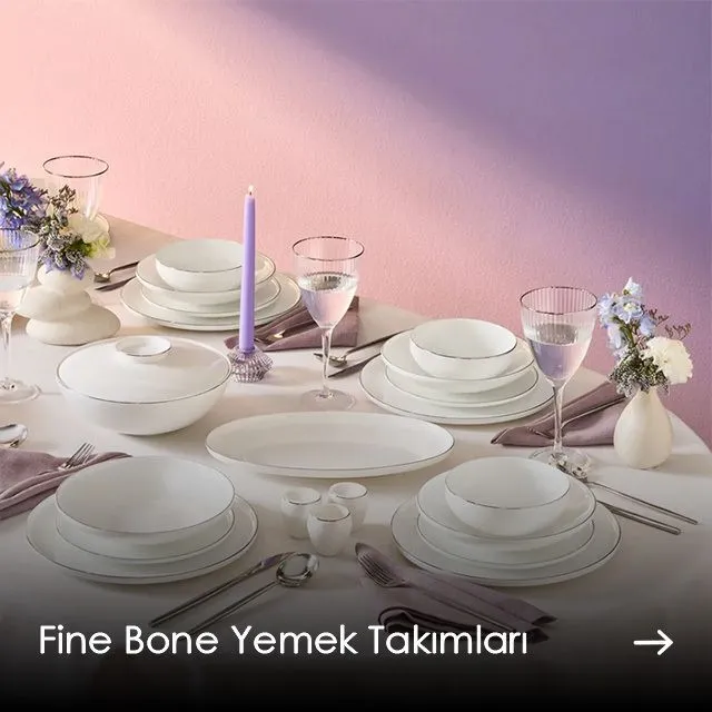 Fine Bone Yemek Takımları