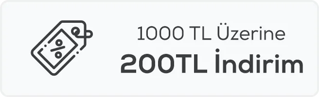 1000 TL ve Üzerine 200 TL İndirim