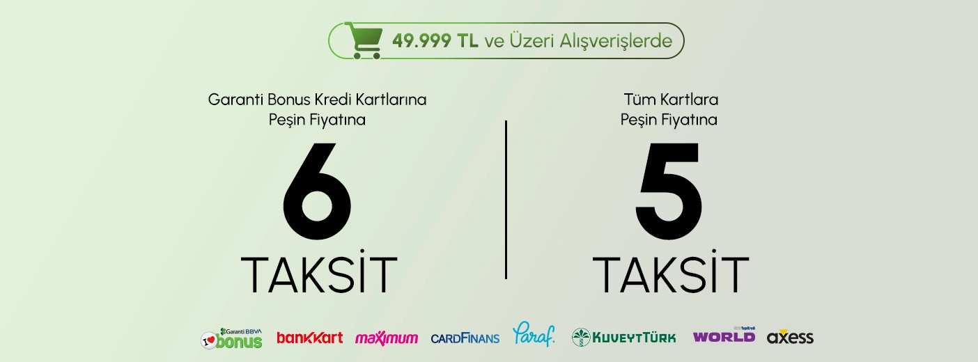 49.999 TL ve Üzeri Alışverişlerde Anlaşmalı Tüm Kartlara Peşin Fiyatına 5 Taksit