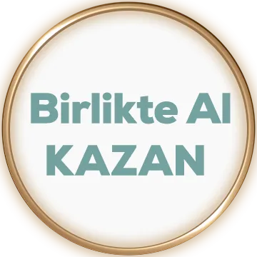 Birlikte Al Kazan Fırsatları