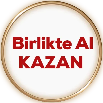 Birlikte Al Kazan Fırsatları