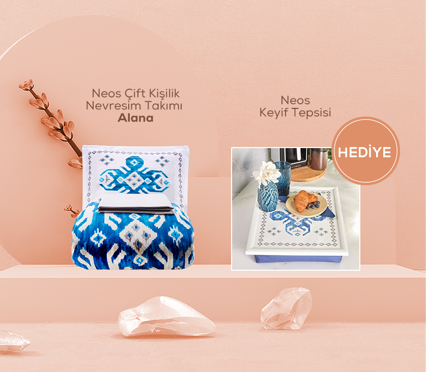 Neos nevresim takımı alana keyif tepsisi hediye 479,98 TL 349,99tl