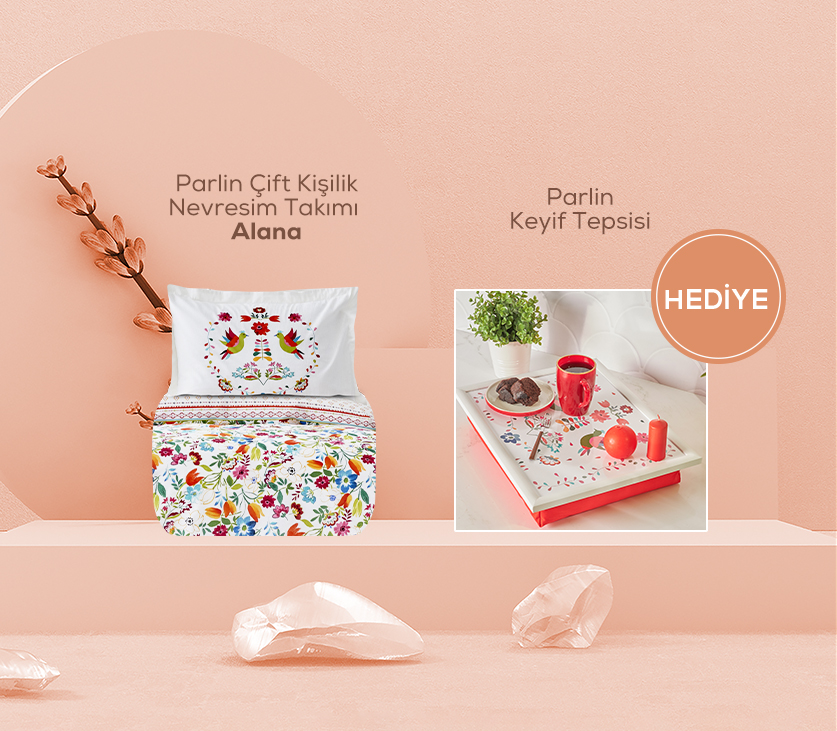 Parlin nevresim takımı alana keyif tepsisi hediye 429,98 TL 299,99tl