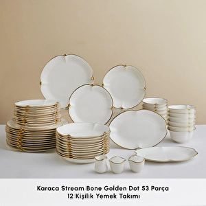 Karaca Stream Bone Gold Dot 53 Parça 12 Kişilik Yemek Takımı