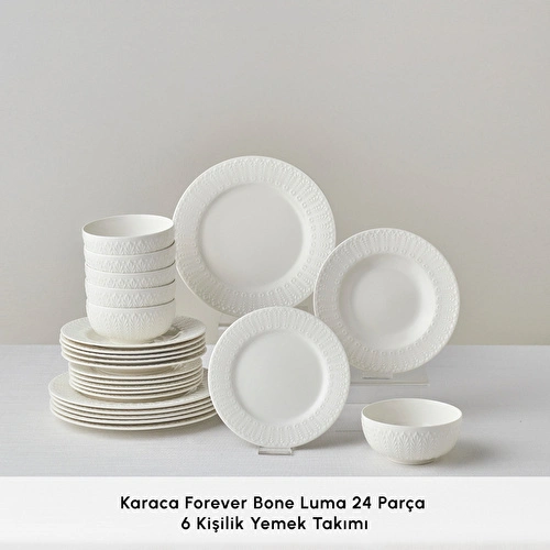 Karaca Forever Bone Luma 24 Parça 6 Kişilik Yemek Takımı Karaca Forever Bone Luma 24 Parça 6 Kişilik Yemek Takımı
