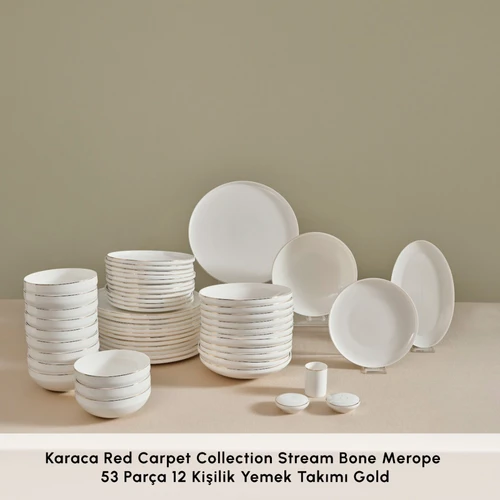 Karaca Red Carpet Collection Stream Bone Merope 53 Parça 12 Kişilik Yemek Takımı Gold