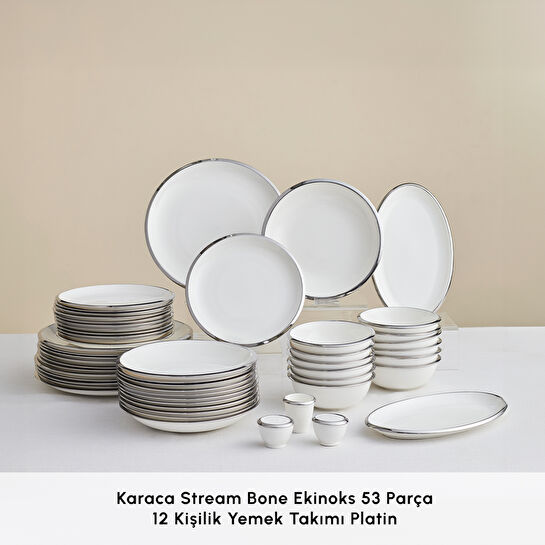 Karaca Stream Bone Ekinoks 53 Parça 12 Kişilik Yemek Takımı Platin