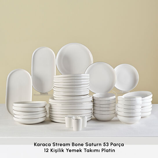 Karaca Stream Bone Saturn 53 Parça 12 Kişilik Yemek Takımı Platin