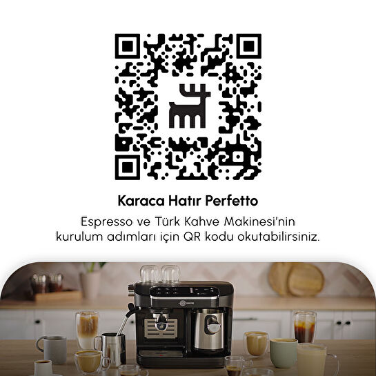 Karaca Hatır Perfetto Espresso ve Türk Kahvesi Makinesi