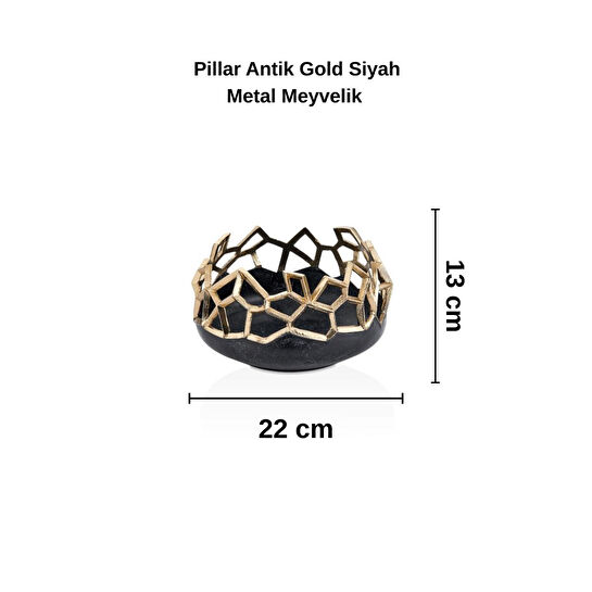 Cornella Pillar Antik Gold Siyah Metal Meyvelik Ağız:22 Cm X Boy:13 Cm