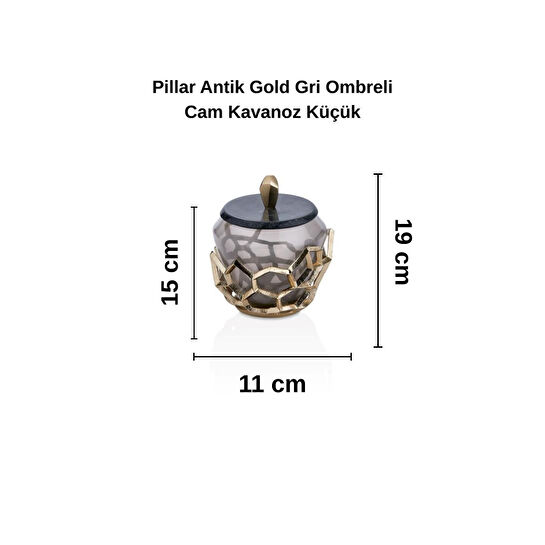 Cornella Pillar Antik Gold Gri Ombreli Cam Kavanoz Küçük Ağız:11 Cm X Boy:15 Cm X Tümü:19 Cm
