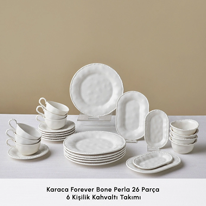 Karaca Forever Bone Perla 26 Parça 6 Kişilik Kahvaltı Takımı