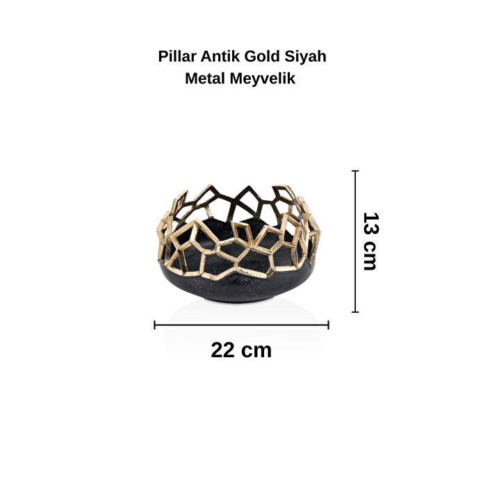Cornella Pillar Antik Gold Siyah Metal Meyvelik Ağız:22 Cm X Boy:13 Cm