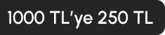 1000 TL ve üzerine 250 TL İndirim