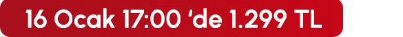16 Ocak 17:00'de 1.299 TL
