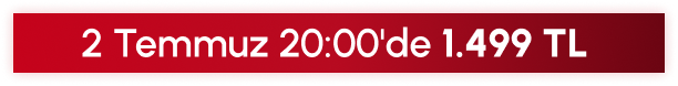 2 Temmuz 20:00'de 1499 TL