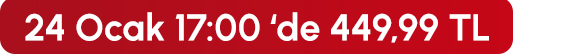 24 Ocak 17:00'de 449,99 TL