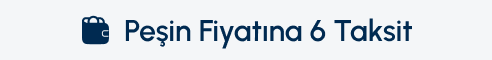 Peşin Fiyatına 6 Taksit D