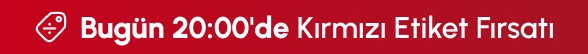 Kırmızı Etiket Fırsatı