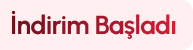İndirim Başladı