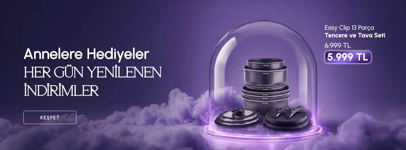 Anneler Günü Fırsatları Başlıyor