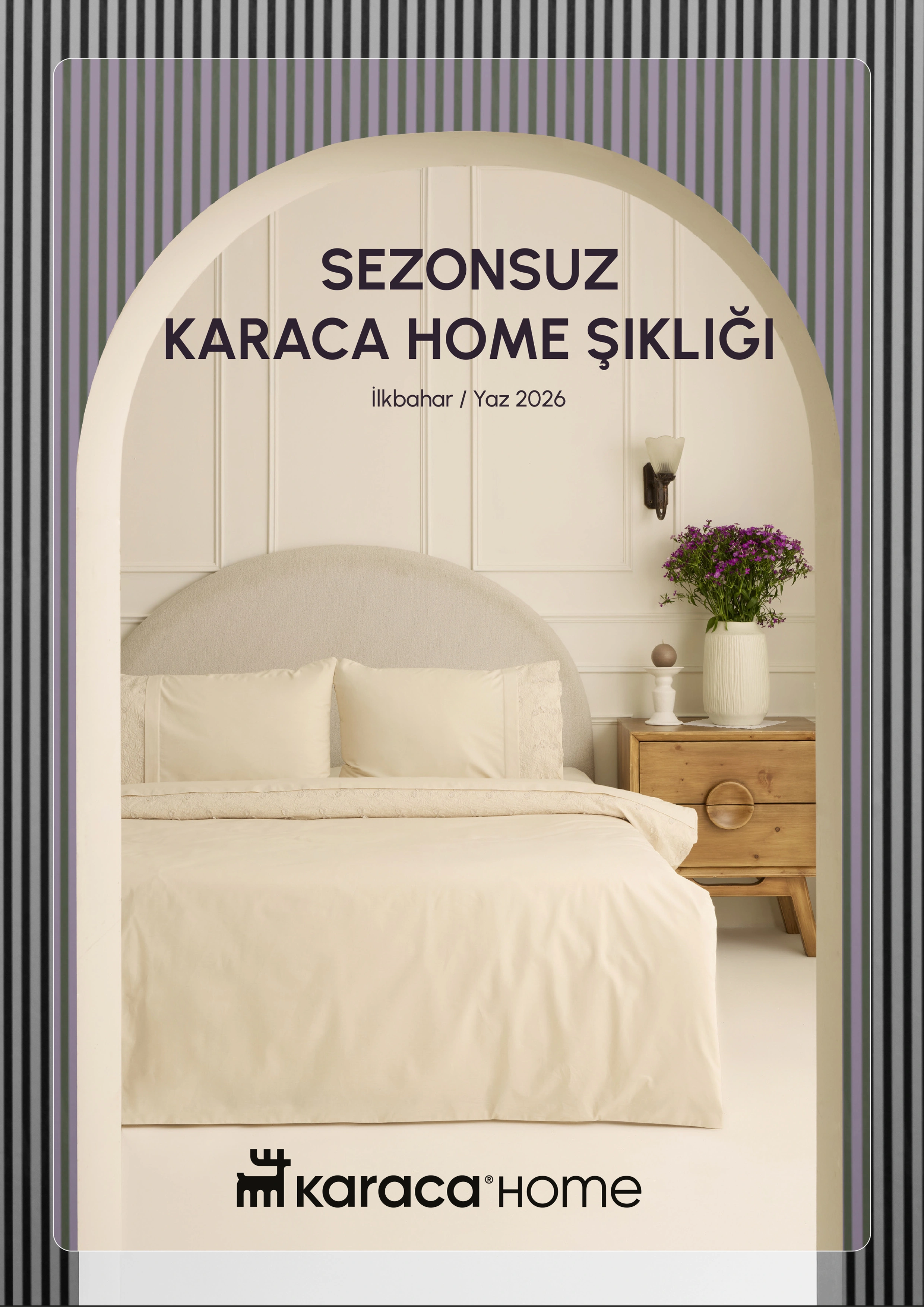 Sezonsuz Karaca Home Şıklığı - İlkbahar / Yaz 2026
